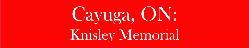 Knisley Memorial, Cayuga, ON